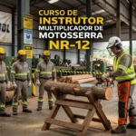 Curso Instrutor Multiplicador Motosserra